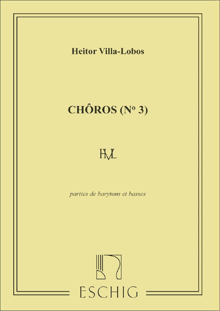 Villa-Lobos Choros N 3 Barytons